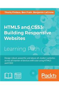 HTML5 and CSS3 Building Responsive Websites