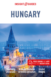 Insight Guides Hungary (Travel Guide with Free Ebook)