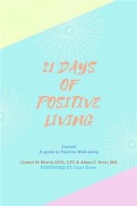 21 Days of Positive Living