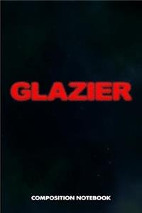 Glazier