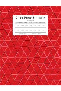 Story Paper Notebook for Grades K-2