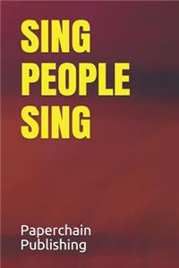 Sing People Sing