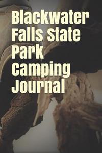 Blackwater Falls State Park Camping Journal