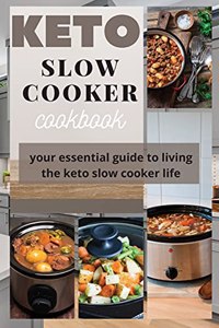 Keto Slow Cooker Cookbook