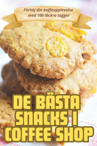 de Bästa Snacks I Coffee Shop