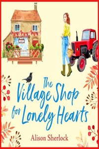 The Village Shop for Lonely Hearts