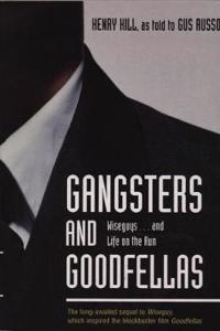 Gangsters And Goodfellas