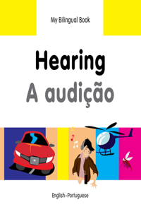 My Bilingual Book -  Hearing (English-Portuguese)