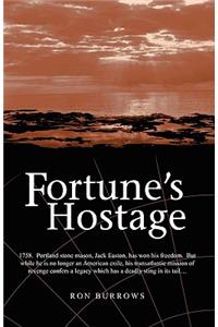 Fortune's Hostage