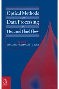 Optical Methods and Data Processing in Heat and Fluid Flow