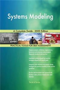 Systems Modeling A Complete Guide - 2020 Edition