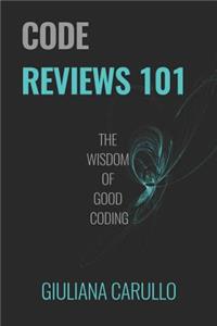 Code Reviews 101