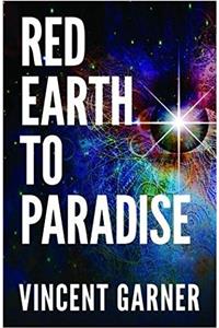 Red Earth to Paradise