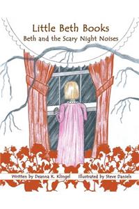 Beth and the Scary Night Noises