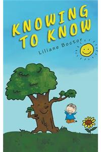 Knowing to Know