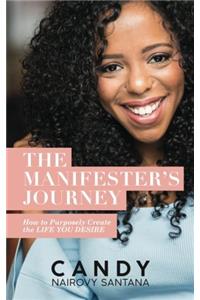 Manifester's Journey