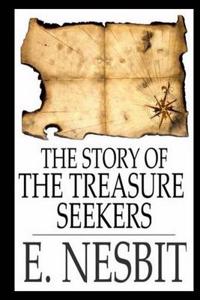 The Story of the Treasure Seekers