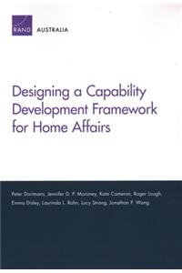 Designing a Capability Development Framework for Home Affairs