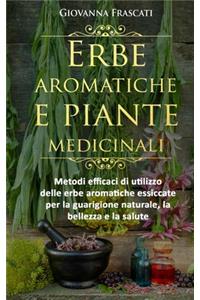 Erbe aromatiche e piante medicinali