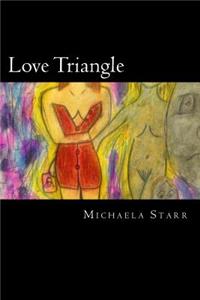 Love Triangle: A Collection of Poems