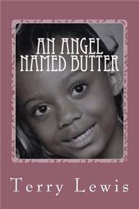 An Angel Named Butter