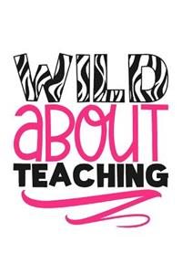 Wild About Teaching