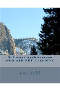 Software Architecture with ASP.NET Core MVC