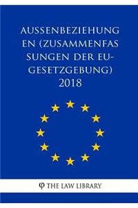 Außenbeziehungen (Zusammenfassungen der EU-Gesetzgebung) 2018