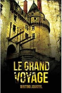 Le Grand Voyage Writing Journal