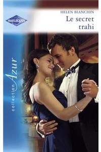 Le Secret Trahi (Harlequin Azur)