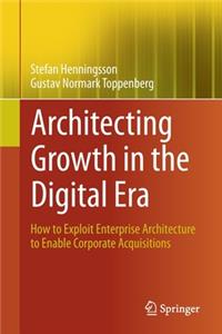 Architecting Growth in the Digital Era