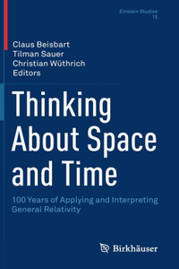 Thinking About Space and Time