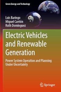 Electric Vehicles and Renewable Generation