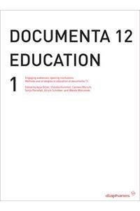 Documenta 12 Education I