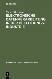 Elektronische Datenverarbeitung in der Bekleidungsindustrie