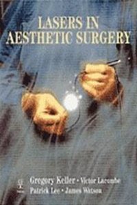 Lasers in Aesthetic Surgery