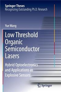 Low Threshold Organic Semiconductor Lasers