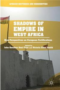 Shadows of Empire in West Africa