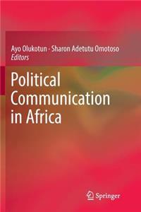 Political Communication in Africa