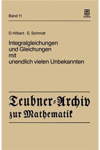 Integralgleichungen und Gleichungen mit unendlich vielen Unbekannten
