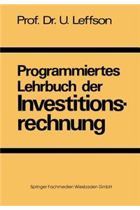 Programmiertes Lehrbuch Der Investitionsrechnung