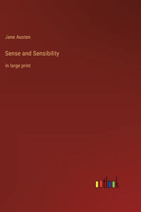 Sense and Sensibility