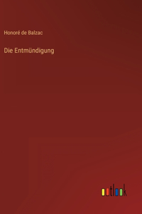 Die Entmündigung