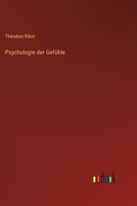 Psychologie der Gefühle