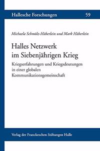 Halles Netzwerk Im Siebenjahrigen Krieg