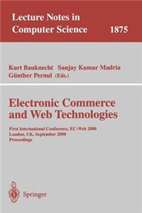 Electronic Commerce and Web Technologies: First International Conference, Ec-Web 2000 London, Uk, September 4-6, 2000 Proceedings