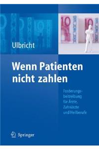 Wenn Patienten nicht zahlen