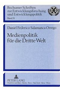 Medienpolitik fuer die Dritte Welt