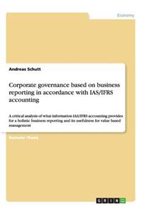 Corporate governance based on business reporting in accordance with IAS/IFRS accounting