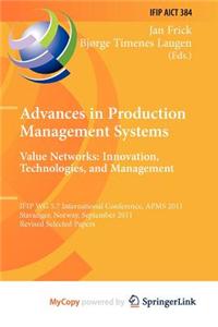 Advances in Production Management Systems. Value Networks